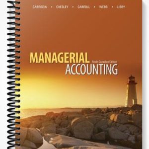 Test Bank for Managerial Accounting 9th Edition by Garrison