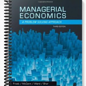 Test Bank for Managerial Economics 3rd Edition by Froeb