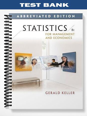 Test Bank for Managerial Statistics Abbreviated Edition 8th Edition by Gerald Keller