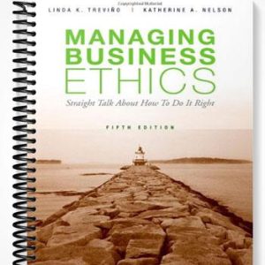 Test Bank for Managing Business Ethics 5th Edition by Trevino