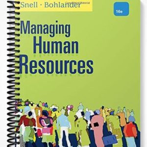 Test Bank for Managing Human Resources 16th Edition by Snell