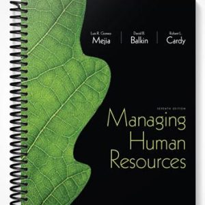 Test Bank for Managing Human Resources 7th Edition by Gomez-Mejia