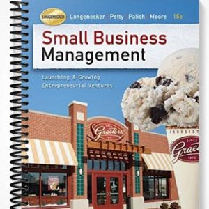 Test Bank for Managing Small Business An Entrepreneurial Emphasis 15th Edition by Moore