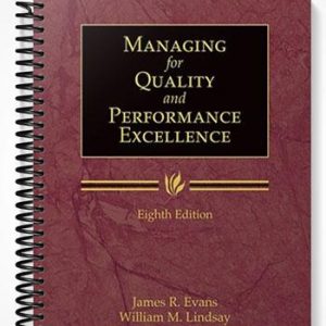 Test Bank for Managing for Quality and Performance Excellence 8th Edition by Evans