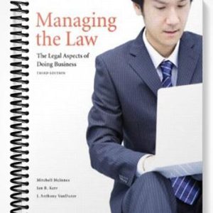Test Bank for Managing the Law The Legal Aspects of Doing Business 3rd Edition by McInnes