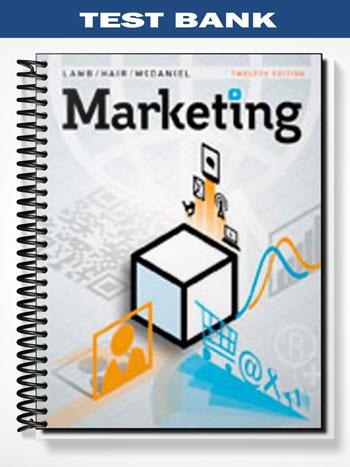 Test Bank for Marketing 12th Edition by Lamb