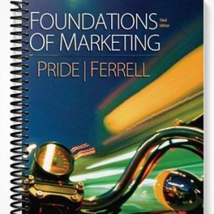 Test Bank for Marketing Foundations 3rd Edition by Pride