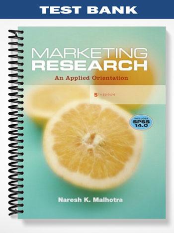 Test Bank for Marketing Research 5th Edition by Malhotra
