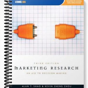 Test Bank for Marketing Research An Aid to Decision Making 3rd Edition by Shao