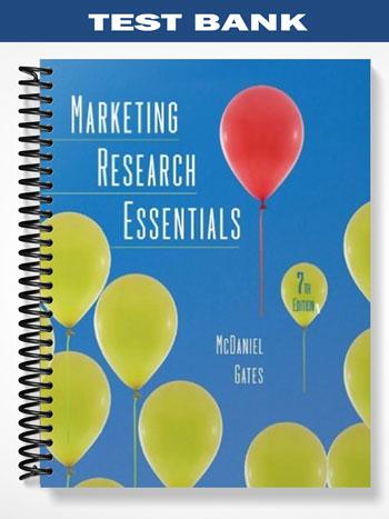 Test Bank for Marketing Research with SPSS 7th Edition by McDaniel