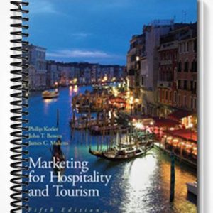 Test Bank for Marketing for Hospitality & Tourism 5th Edition by Kotler