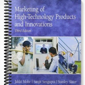 Test Bank for Marketing of High-Technology Products and Innovations 3rd Edition by Mohr