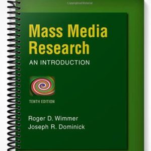 Test Bank for Mass Media Research 10th Edition by Wimmer