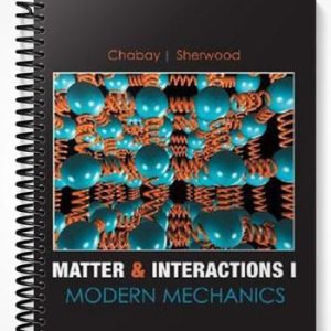 Test Bank for Matter and Interactions I Modern Mechanics 2nd Edition by Chabay