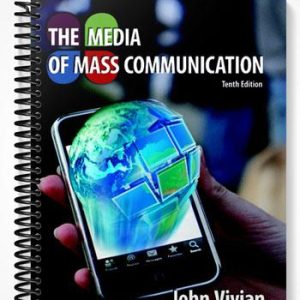 Test Bank for Media of Mass Communication 10th Edition by John Vivian