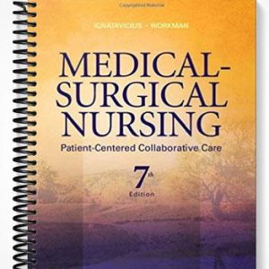 Test Bank for Medical-Surgical Nursing 7th Edition by Ignatavicius