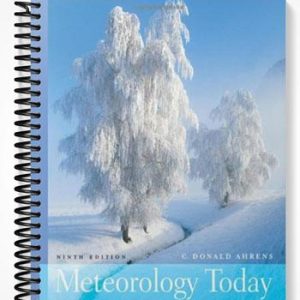 Test Bank for Meteorology Today 9th Edition by Donald Ahrens