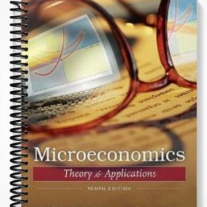 Test Bank for Microeconomic Theory & Applications 10th Edition by Browning