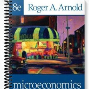 Test Bank for Microeconomics 8th Edition by Arnold