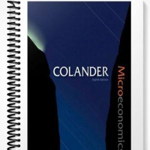 Test Bank for Microeconomics 8th Edition by Colander