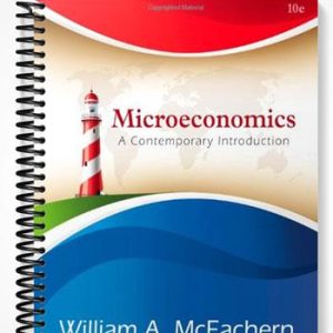 Test Bank for Microeconomics A Contemporary Introduction 10th Edition by McEachern