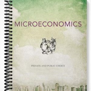 Test Bank for Microeconomics Private and Public Choice 14th Edition by Gwartney