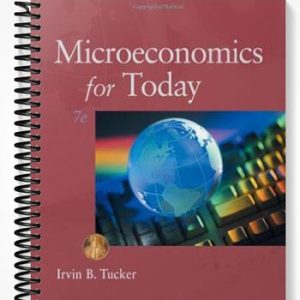 Test Bank for Microeconomics for Today 7th Edition by Tucker