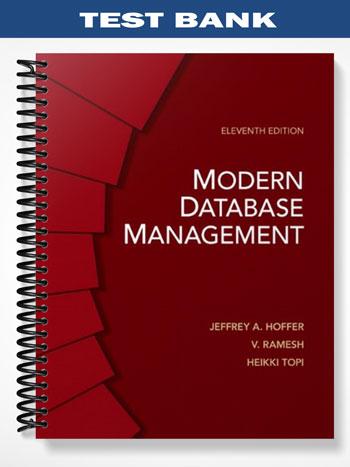 Test Bank for Modern Database Management 11th Edition by Hoffer