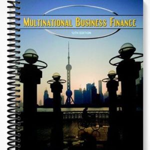 Test Bank for Multinational Business Finance 12th Edition by Eiteman
