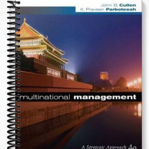 Test Bank for Multinational Management 4th Edition by Cullen