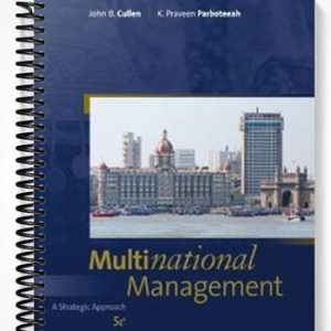 Test Bank for Multinational Management 5th Edition by Cullen