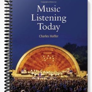Test Bank for Music Listening Today 4th Edition by Charles Hoffer