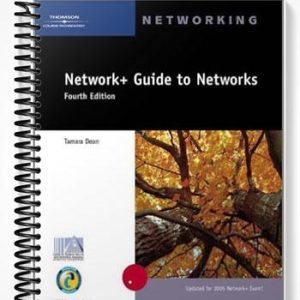 Test Bank for Network+ Guide to Networks 4th Edition by Tamara Dean