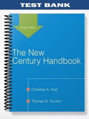 Test Bank for New Century Handbook 4th Edition by Hult