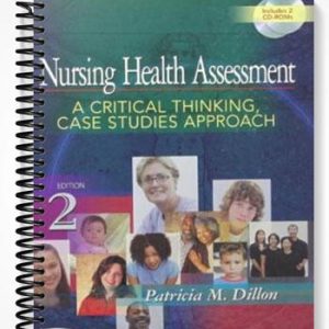 Test Bank for Nursing Health Assessment A Critical Thinking Case Studies Approach 2nd Edition by Dillon