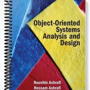 Test Bank for Object Oriented Systems Analysis and Design 1st Edition by Ashrafi