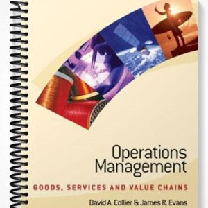 Test Bank for Operations Management Goods Service and Value Chains 2nd Edition by Collier