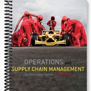 Test Bank for Operations and Supply Chain Management The Core CANADIAN EDITION 1st Edition by Jacobs