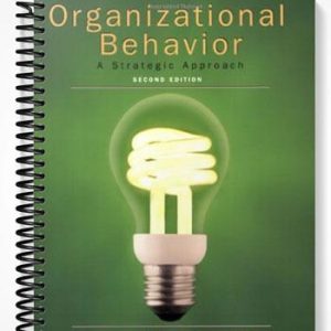 Test Bank for Organizational Behavior 2nd Edition by Hitt