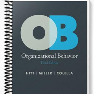 Test Bank for Organizational Behavior 3rd Edition by Hitt