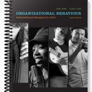 Test Bank for Organizational Behaviour Understanding and Managing Life 8th Edition by Johns