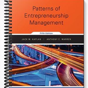 Test Bank for Patterns of Entrepreneurship Management 5th Edition by Kaplan