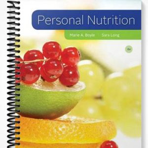 Test Bank for Personal Nutrition 8th Edition by Boyle
