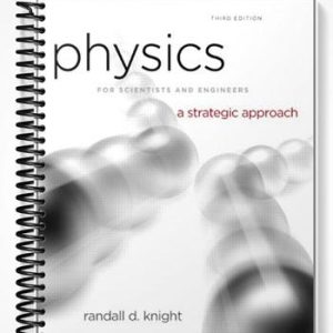 Test Bank for Physics for Scientists & Engineers 3rd Edition by Knight