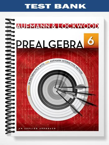 Test Bank for Prealgebra An Applied Approach 6th Edition by Aufmann