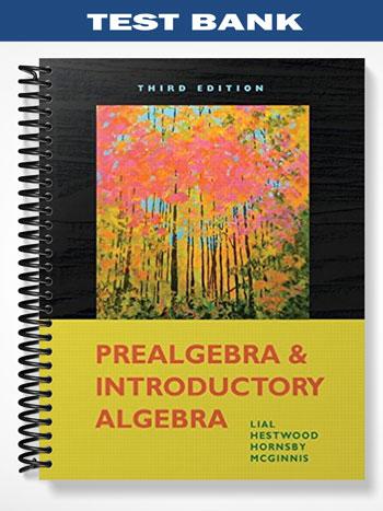 Test Bank for Prealgebra and Introductory Algebra 3rd Edition by Lial