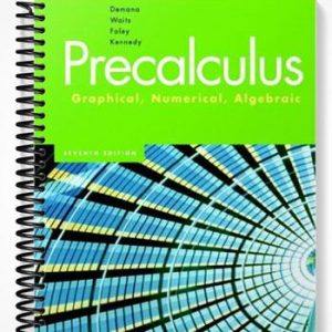 Test Bank for Precalculus Graphical Numerical Algebraic 7th Edition by Demana