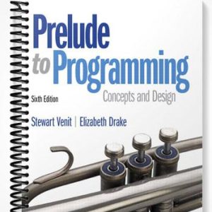 Test Bank for Prelude to Programming 6th Edition by Venit