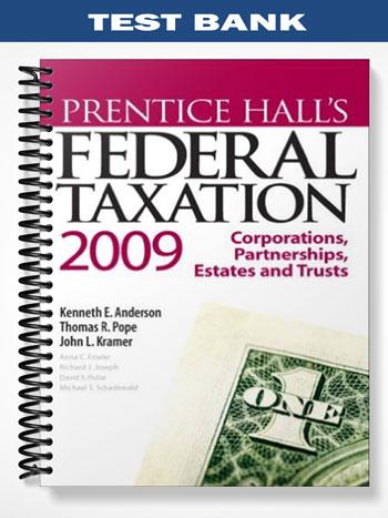 Test Bank for Prentice Halls Federal Taxation 2009 Corporations 22nd Edition by Pope