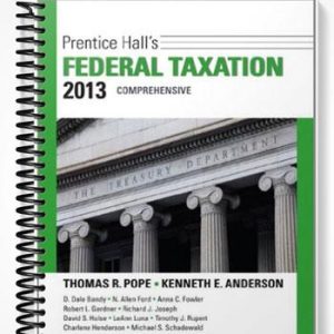 Test Bank for Prentice Halls Federal Taxation 2013 Comprehensive 26th Edition by Pope